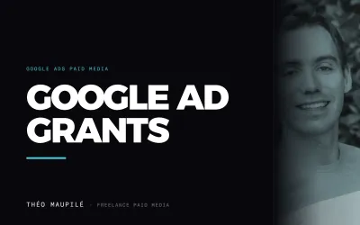 Google Ads pour les associations : comment obtenir 10 000 $ par mois d'annonces gratuites